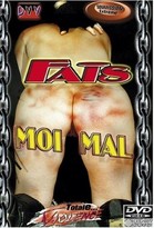FAIS MOI MAL