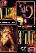 VIOLENCE GRATUITE