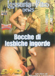 BOCCHE DI LESBICHE INGORDE